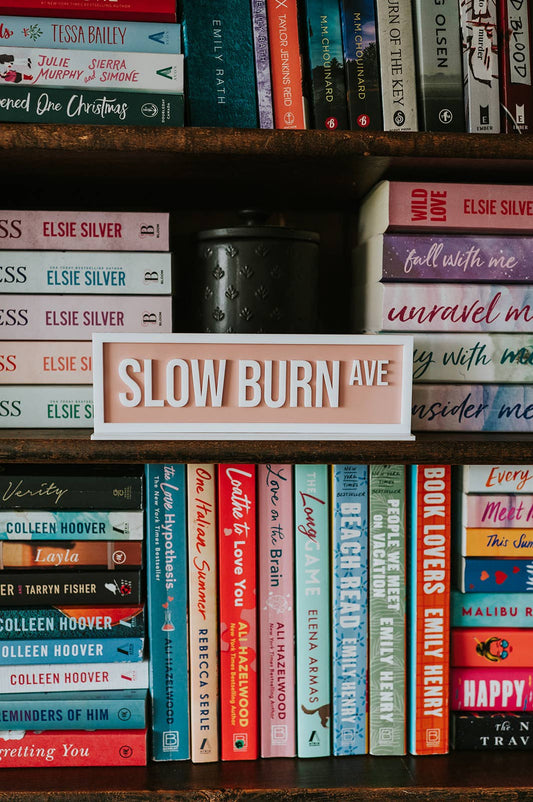 Slow Burn Ave Acrylic Shelf Sign w/ Stand